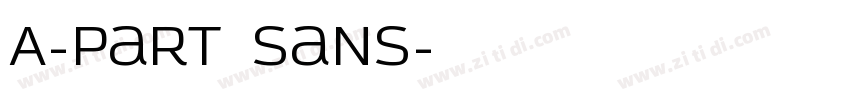 A-part Sans字体转换